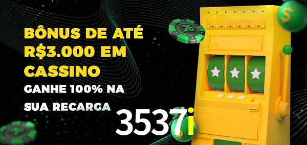 3537i melhor bônus de depósito